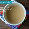 Bulletproof Coffee
