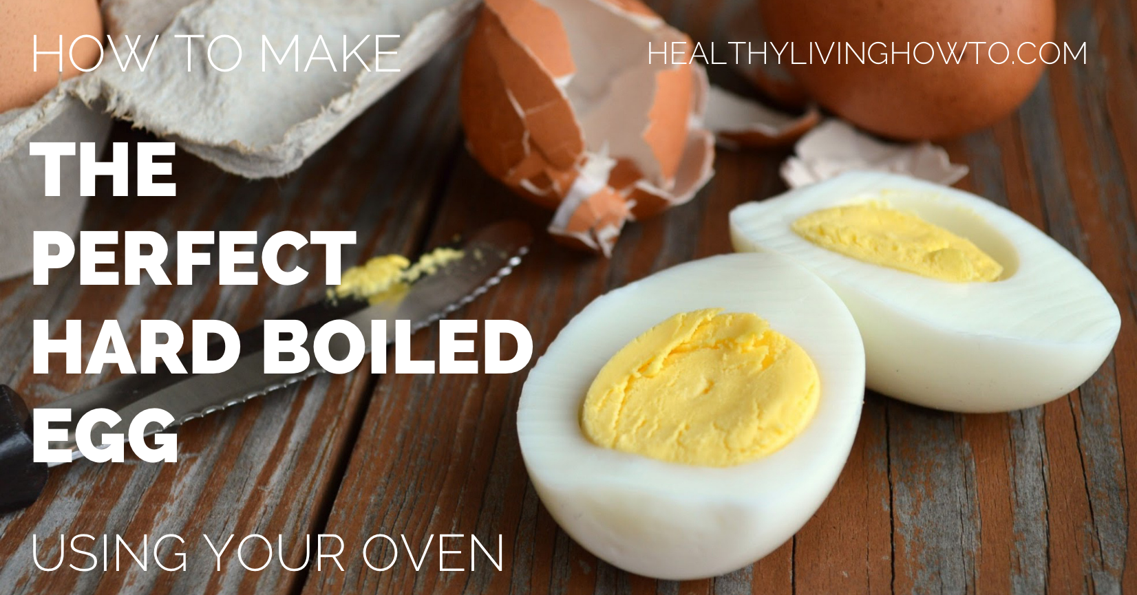 How To Make The Perfect Hard Boiled Egg Using Your Oven HLHT