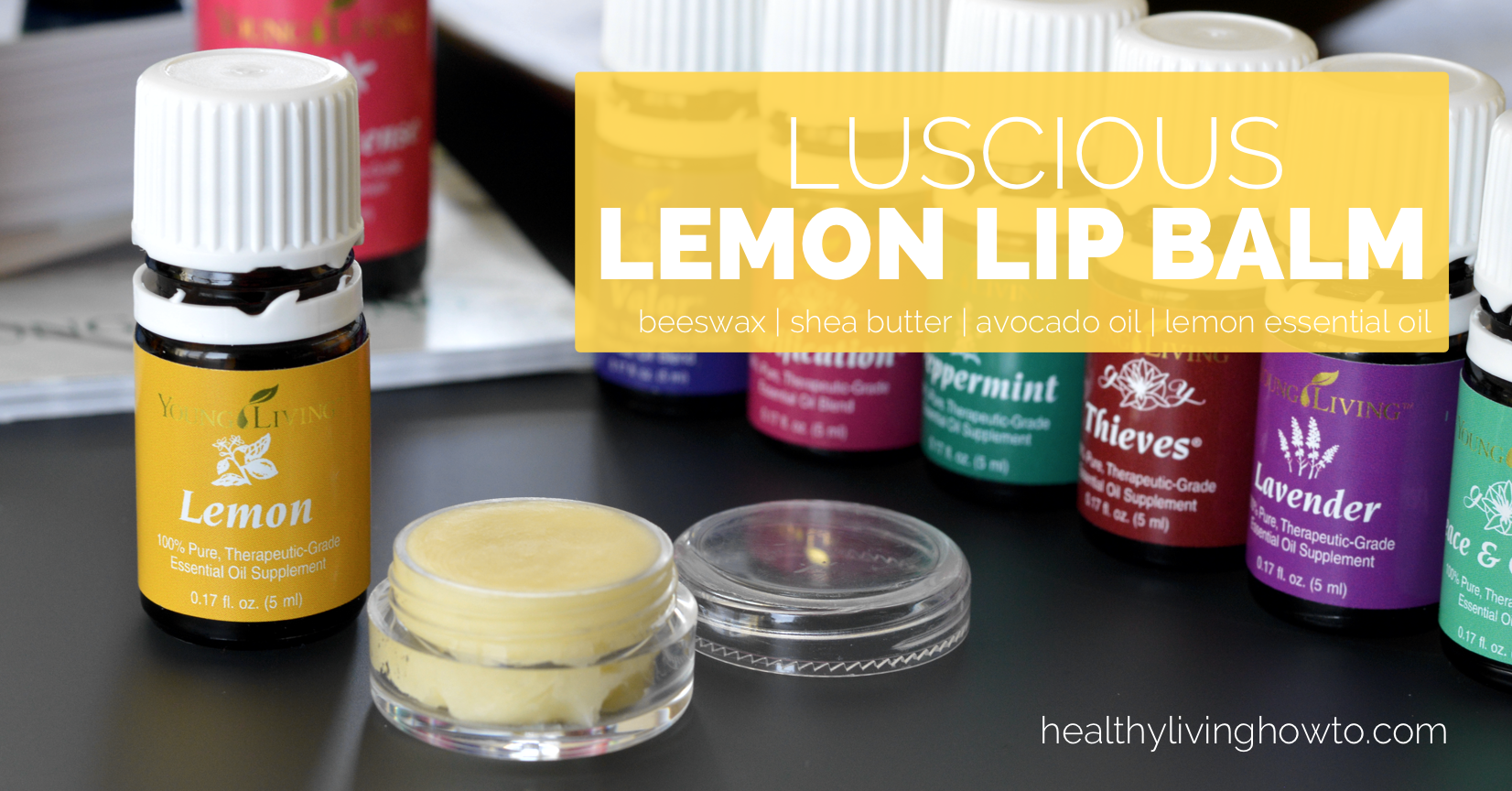 DIY Luscious Lemon Lip Balm