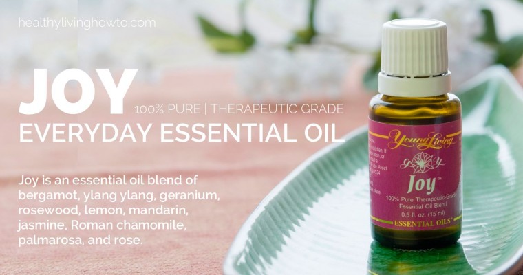Everyday Essential Oil Joy | healthylivinghowto.com