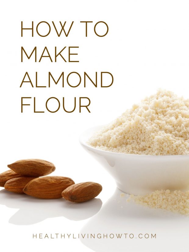 How To Make Almond Flour | healthylivinghowto.com