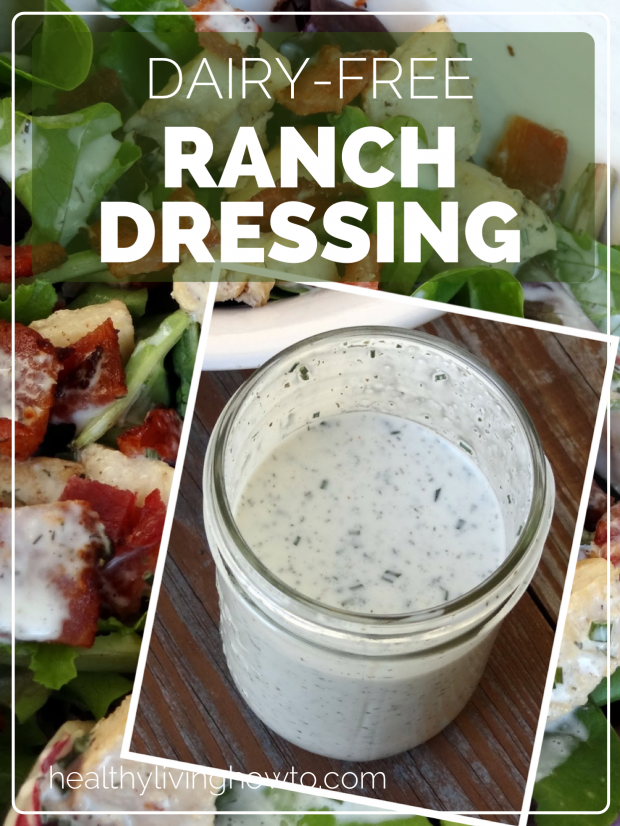 Dairy-Free Ranch Dressing | healthylivinghowto.com