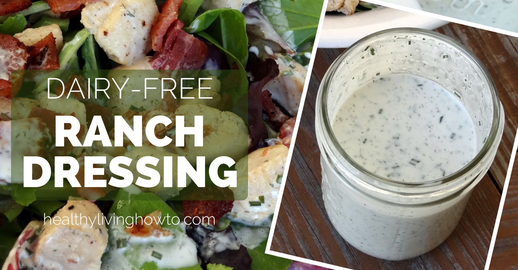 Dairy-Free Ranch Dressing | healthylivinghowto.com