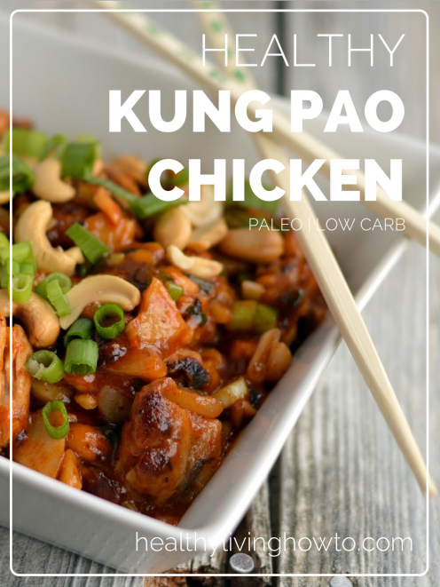Healthy Kung Pao Chicken | healthylivinghowto.com