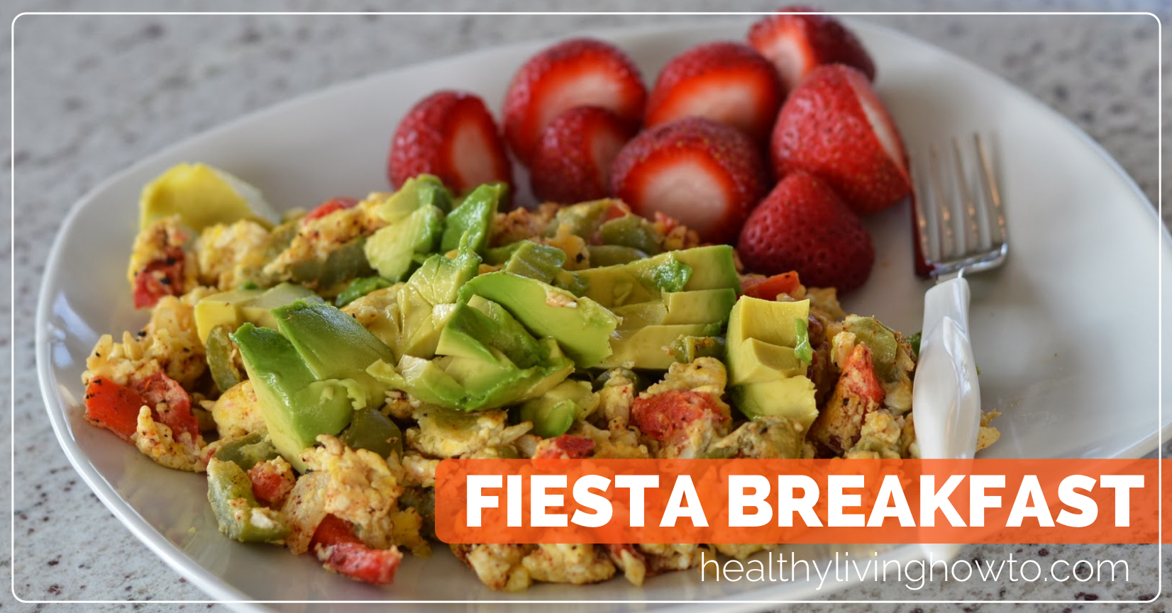 Fiesta Breakfast | healthylivinghowto.com featured