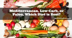Mediterranean Low-Carb Paleo Which Diet is Best