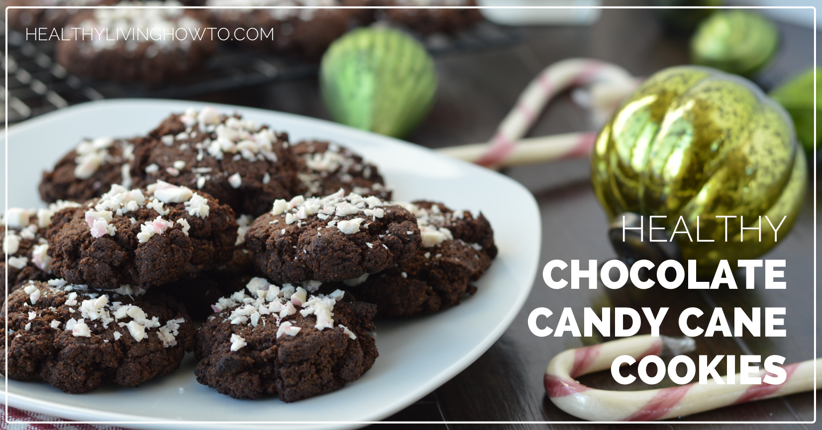 Healthy Chocolate Candy Cane Cookies