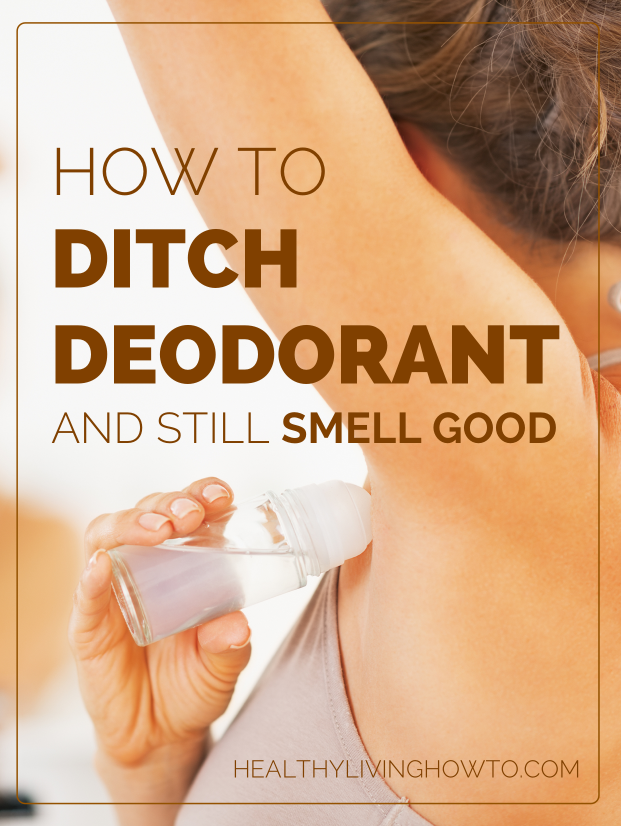 14 Ways To Activate Your Internal Deodorant Healthy Living How To