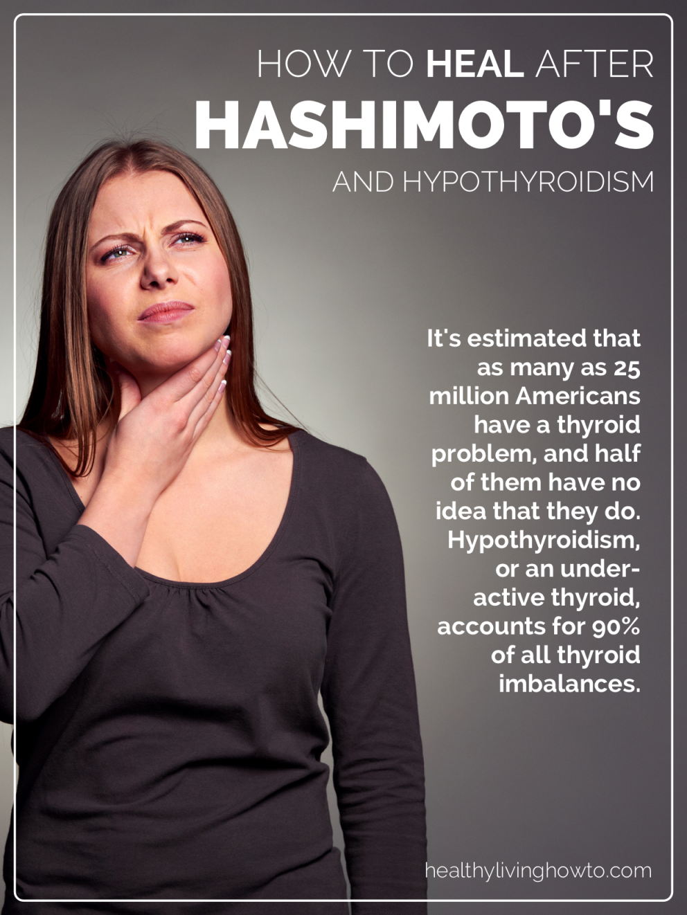 How To Heal After Hashimoto's And Hypothyroidism | healthylivinghowto.com