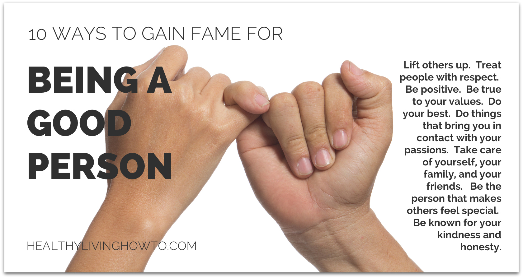 10 Ways To Gain Fame As A Good Person healthylivinghowto.com
