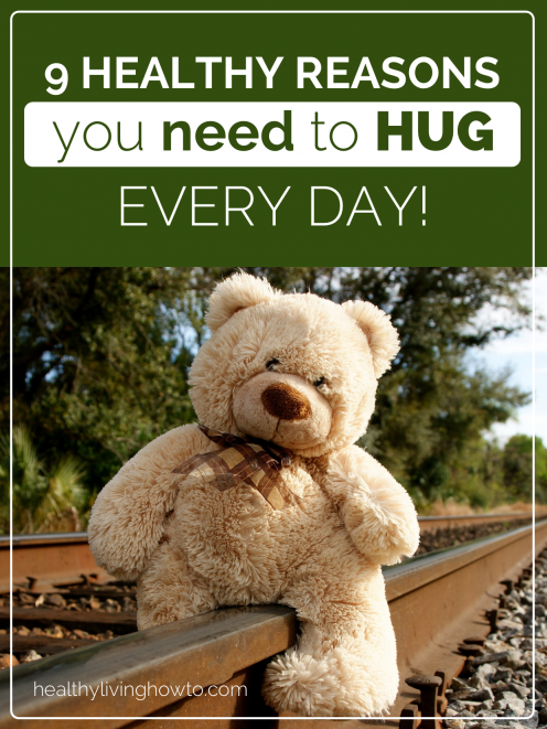 9 Healthy Reasons You Need To Hug Every Day! | healthylivinghowto.com 9 Healthy Reasons You Need To Hug Every Day! | healthylivinghowto.com