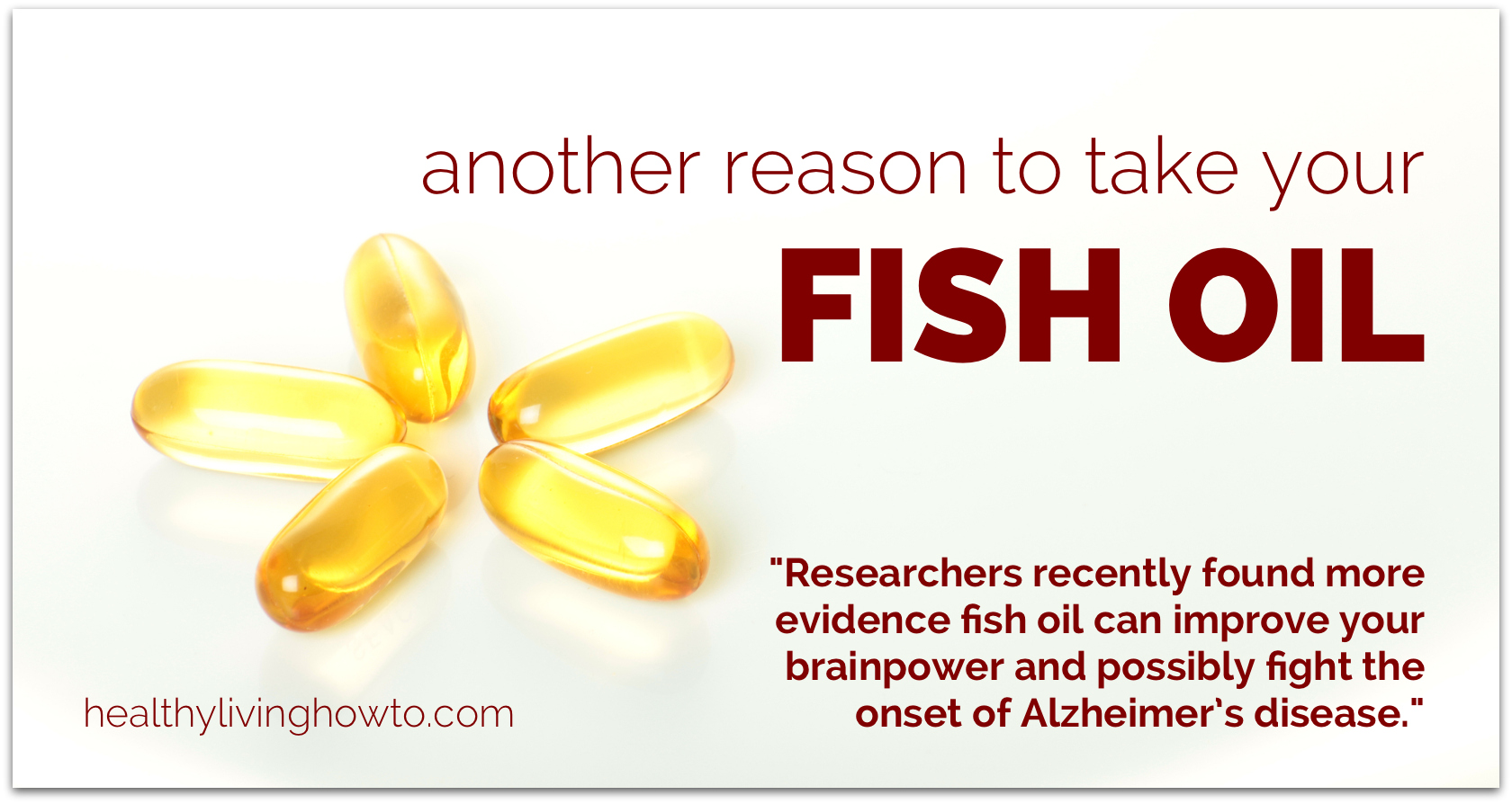 Another Reason To Take Your Fish Oil healthylivnghowto.com