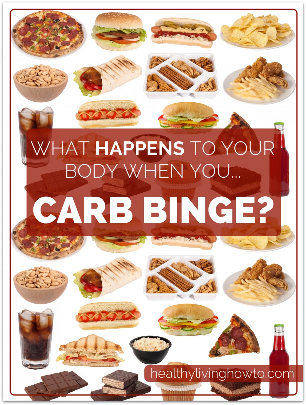 What Happens To Your Body When You...Carb Binge? Healthy Living How To