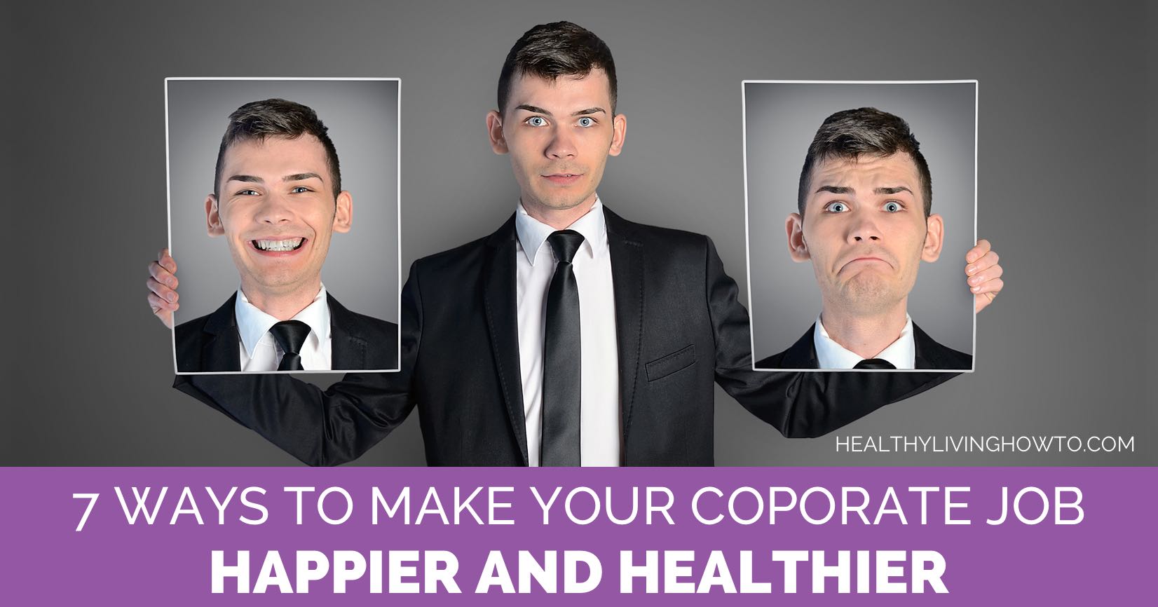 7 Ways to Make Your Corporate Job Happier and Healthier | healthylivinghowto.com.jpg