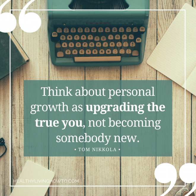 Give Yourself an Upgrade | healthylivinghowto.com